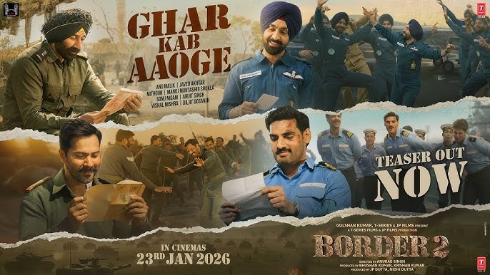 BORDER 2 GHAR KAB AAOGE